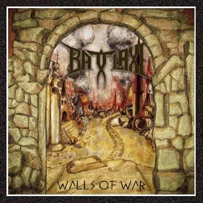 battlaxe Walls of war album bandcamp